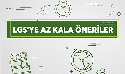 LGS'YE AZ KALA ÖNERİLER