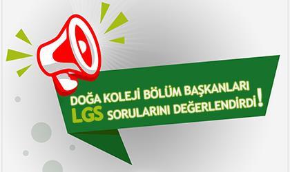 2025 LGS'Yİ DEĞERLENDİRİYORUZ