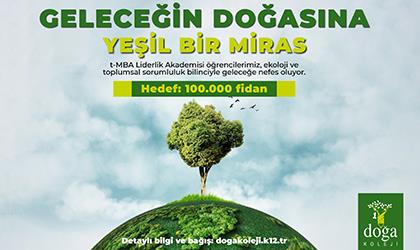 GELECEĞİN DOĞASINA YEŞİL BİR MİRAS