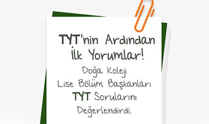 TYT İÇİN İLK YORUMLAR