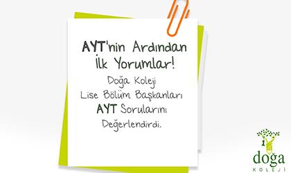 AYT İÇİN İLK YORUMLAR