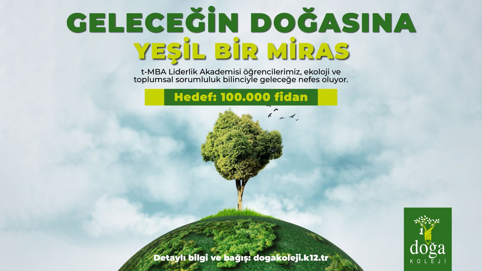 Geleceğin Doğası- Sosyal Sorumluluk Projesi