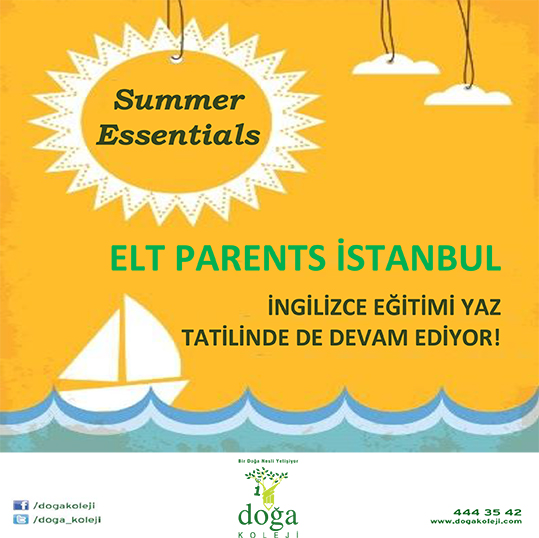 ELT PARENTS SUMMER ESSENTIALS SEMİNERİNE DAVETLİSİNİZ! 