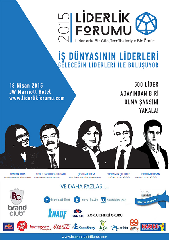 2015 Liderlik Forumu Başlıyor! 2015 Liderlik Forumu Başlıyor!